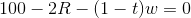100-2R-(1-t)w=0