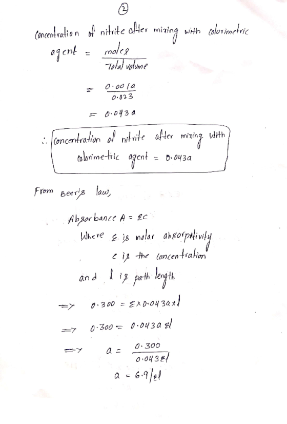 concentration of nitrite obter mining with colorimetric agent = moles . Total volume = 0.001a 0.023 = 0.043a concentration of
