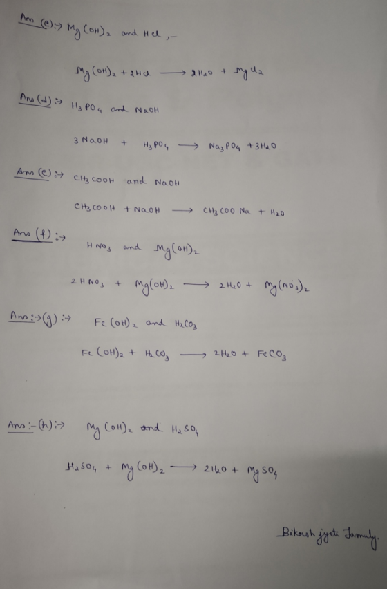 Ano (e): Ma COH) and He, - Hao MCon), +H Ana (d) and Nao H1, Po 3 NaoH Naj Po4 +3Ha O + Ha PO4 Am e) CH COOH and Nao CH3 COOH