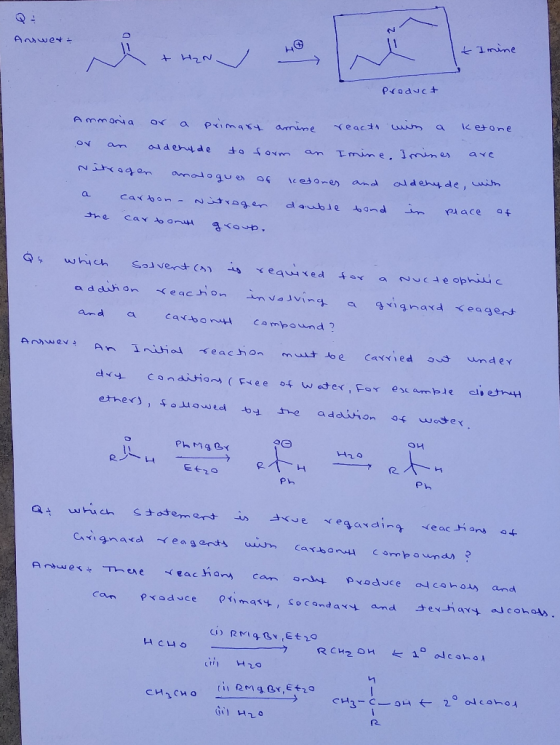 D Answer tImine Product Ammonia or an reacts win a Ketone or a primary amine aldehyde to form an Imine. Imines are ketones an