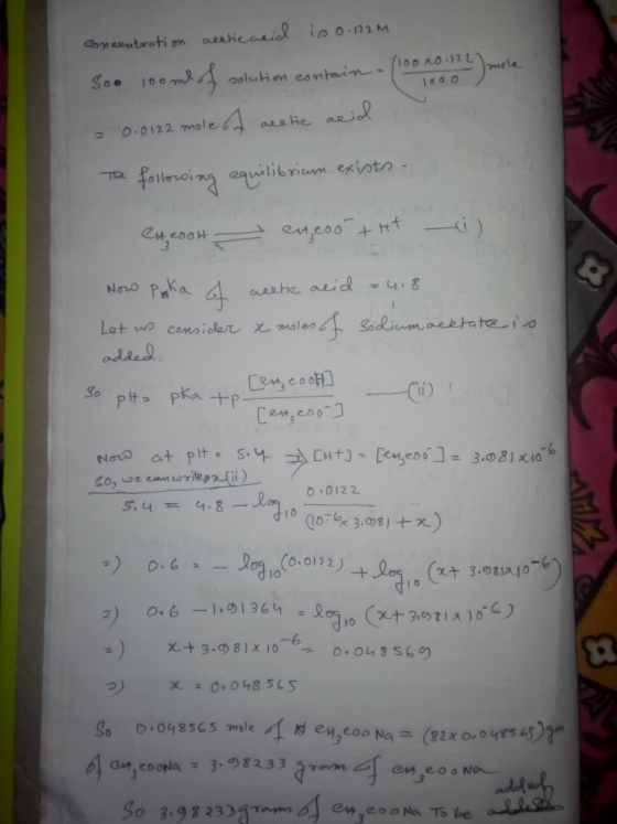 concentration acetic acid is o.122M - male /10000.122 1000 Soo 1oon solution contain = 0.0122 mole of acetic acid The followi