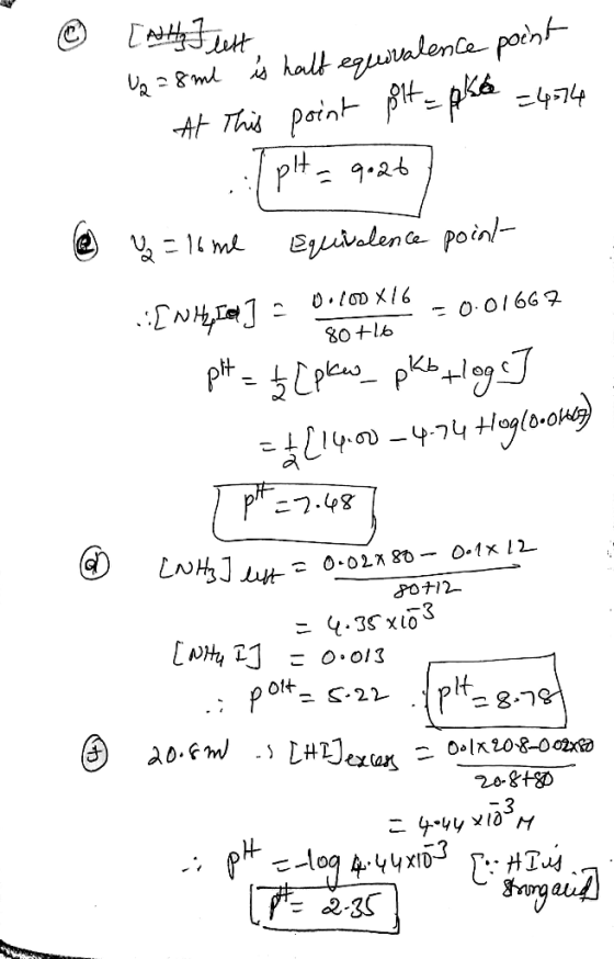 6 [atty Just U2 = 8 me is half equivalence point At this point pit=pka =4574 .../pH=9.26) ② 80 +16 @ = 16 me Equivalence poin