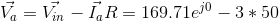 \vec{V_{a}}=\vec{V_{in}}-\vec{I_{a}}R=169.71e^{j0}-3*50