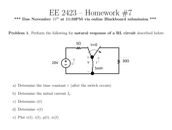 EE 2423 Homework #7 ***Due November 15th at 11:59PM via online Blackboard submission *** Problem 1. Perform the following for