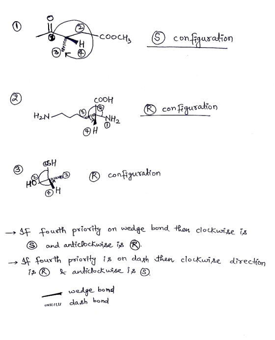 -соосна on WWNY COOH ® configuration H₂N - ESH Cheile ® configuration → If fourth priority on wedge bond then clockwise is S