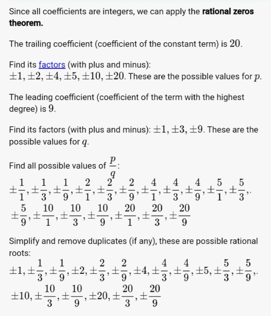 Since all coefficients are integers, we can apply the rational zeros theorem. The trailing coefficient (coefficient of the co