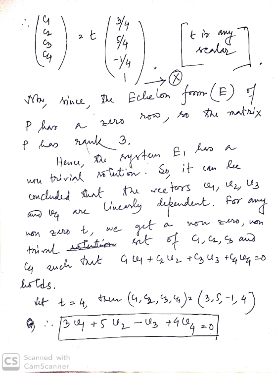 I at I 5 ses) any scalar Now, since, the Echelon foom (E) of P has a zero row, so the matrix e has rank 3. - Hence, the syste