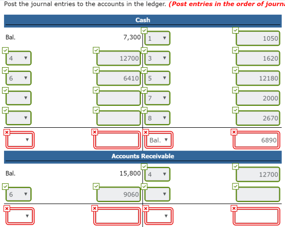Post the journal entries to the accounts in the ledger. (Post entries in the order of journa Cash Bal. 7,300 1 1050 4 12700 3