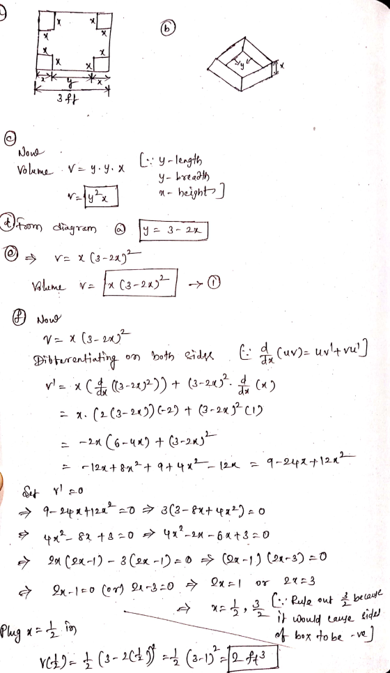 6 X x x x ** y 3 ff @ Now Volume : N=y. y. & [y-length r=1y²x y-breadth height a from diagram Y = 3 - 2x © Va X (3-2492 Volum
