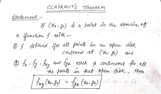 CLAIRAUTS THEOREM Statement :- I gf (No. Je) is a point in the domain of a function f with a ② f defined for all points in a