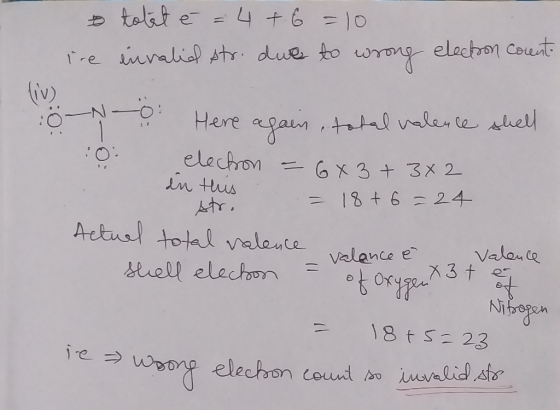 tolet é = 4 + 6 = 10 invalid str. due to wrong electron count: ire . Ö - Ņ :0 shell Here again, total valence electron - 6x3