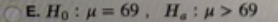 E. HO :με 69, H, :μ> 69