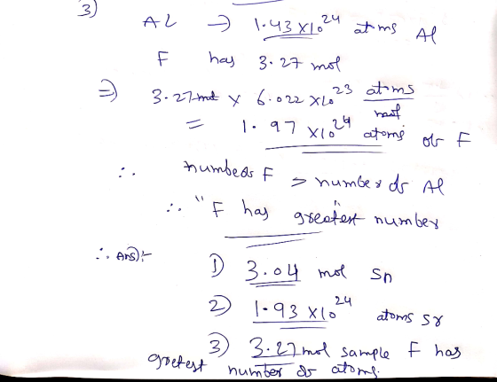 AL at ms al » 1.43X1024 F has 3.27 mol 3-27 and x 6.022 x 23 atims = hoof 26 T. 97 1.97 xlo atoms of F humbeds F s number o.