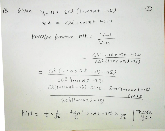 m Given Vinltl= 262 (10000 Ft -25) Vout = Collloooont +20) transfer functim 111t1= Vout vin 1 1 Coll10000 Tt +20) zas (1000 o