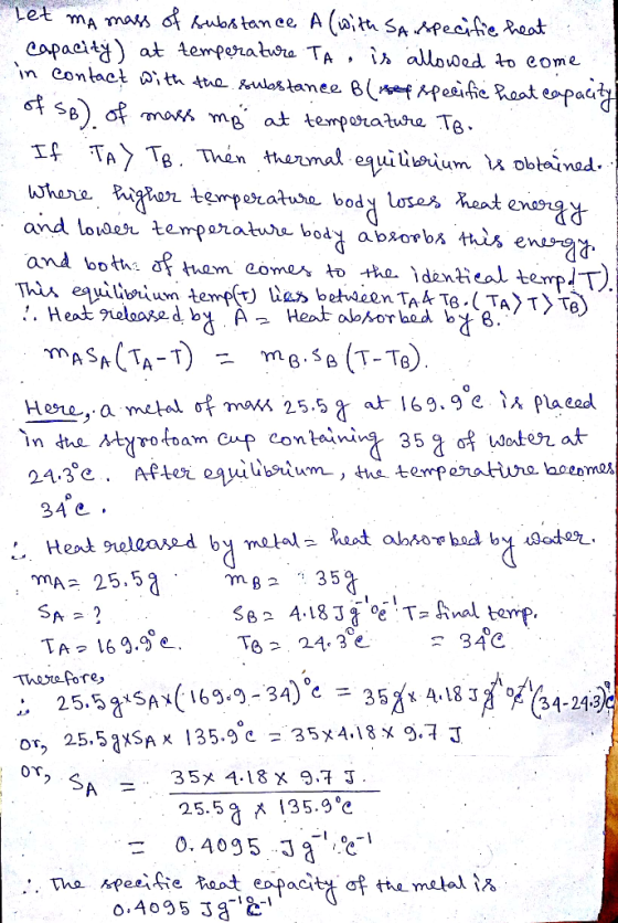 Let ma mass of substance A (with Sai specific heat capacity at temperature Ta, is allowed to come in contact with the substan