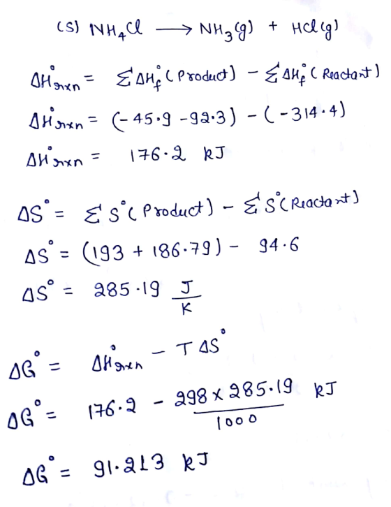 (S) IN Hace →→ NH3(g) + Halig) sristen = EDHCProduct) - €94°C Reactant) Stigen = (-45.9 -92-3) - (-314-4) sli nen = 176.2 kJ