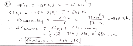 o ☺ <Hisn = -125 40 5 -125x10J As sys = -257 Ilk; T: 561 - SHoxu - - 125x10 I =-223J1K Serrounding - T - tin asumirerse = 85
