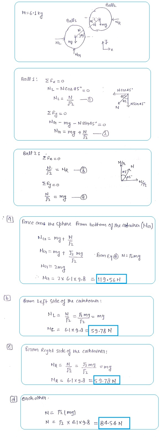 Balla m=61 kq Batu mil 4) . NL mg Balli: NC0A45 < orang NSin 4. Efx = 0 N2 - NCOD 45°-O Net -0 Efy=0 Mon - my - NSIN45º =0 M