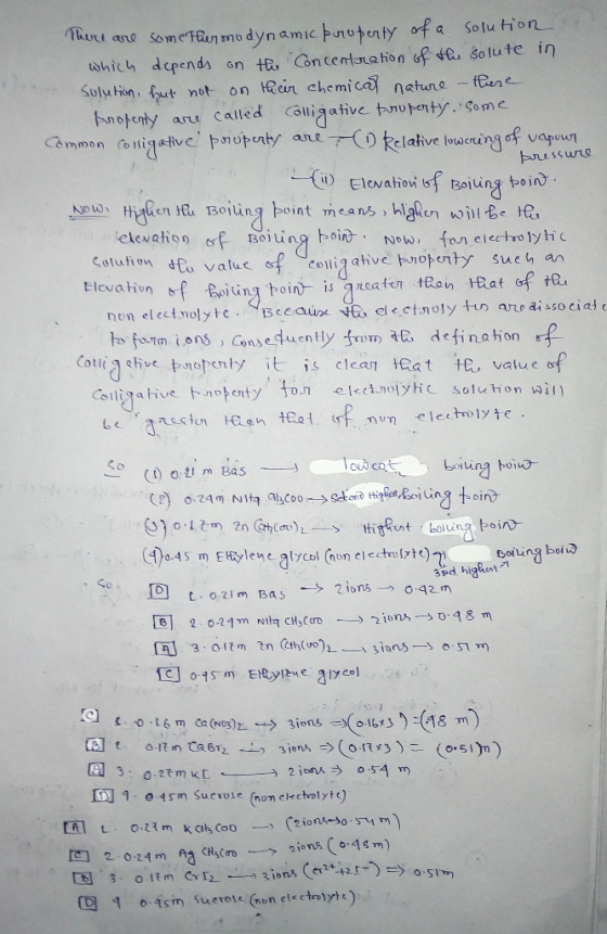 There are some thermodynamic property of a solution which depends on the concentration of the solute in solution, but not on
