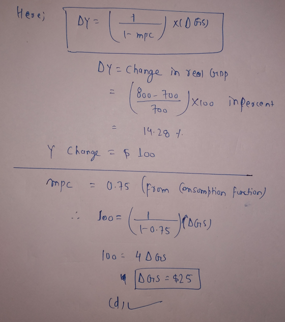 Impic / XC D Gs) Here; DY = DY = Change in real Giap 고 800-700 X100 impercent 7o.o TE 14.28 t Y change I $ loo mpc 0.75 (from