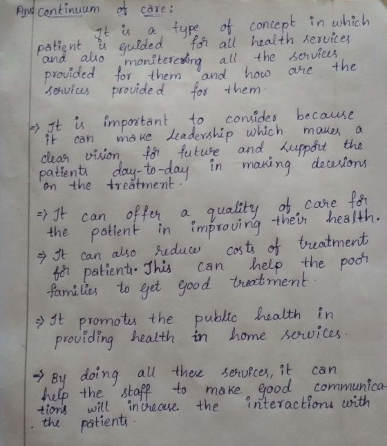Ays Continuum care: type of concept in which for all health Aervices moniteredng all the servicus and how are fos them Jt is