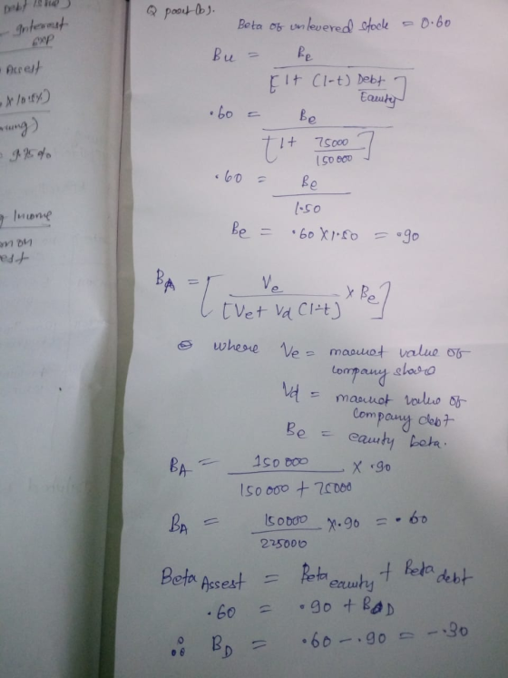 peb hd Q Exp •Accest -X/01) rung) poat(b). Beta of unlevered stock = 0.60 Bu = ke Elt Clot) Debt of Eauben •6o = Be + 75000 1