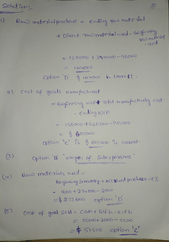 solutions D Raw material purchase Ending saw material + Direct raw material used - Be Beginning raw material used = 120000 +