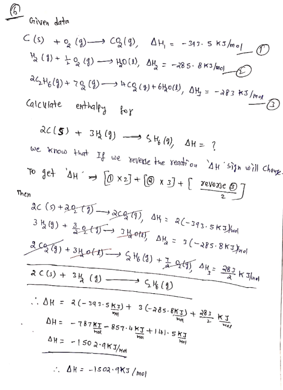 Given data C(s) + (9) C219), AH, = -393. 5 #3 /mo10 W (%) + 919) —Ho(a), DH = -28 5. 853/w01_ 26246 (9)+78 (9) 346&(9) + 6H2O