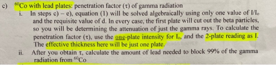 c) Co with lead plates: penetration factor (t) of gamma radiation i. In steps c)-e), equation (1) will be solved algebraicall