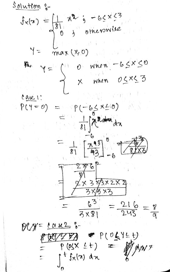solution or r fx(2) 22 81 0 9 - 66443 otherwise سی Ya max (x,0) YE O when -bsxco When مسلم OSXS3 case 1 P(y=0) P(-65*50) et f