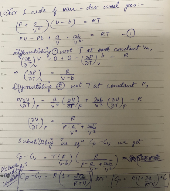 8 = R (b for 1 mole of van - des waal gas: 1P+ a) (U-b) - et PU - Pb + a - ab = RT 0 - Differentiating ① wit T at tost consta