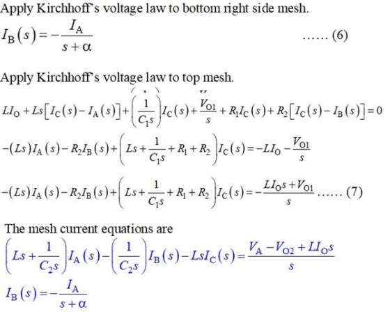Apply Kirchhoffs voltage law to bottom right side mesh. la(s) =- we ...... (6) Apply Kirchhoffs voltage law to top mesh. Ll