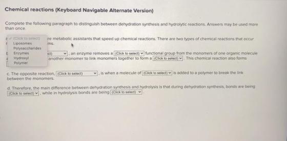 Chemical reactions (Keyboard Navigable Alternate Version) ms Complete the following paragraph to distinguish between dehydrat