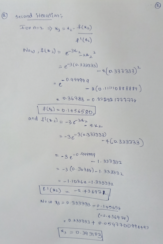 l second Heeations For n=2 = z = - + (12) f (t) Now, f(w 2) = 6 -3 224 2 20-3(0.333333) 3-2(0.333333) -0.999999 - 9(0.111108