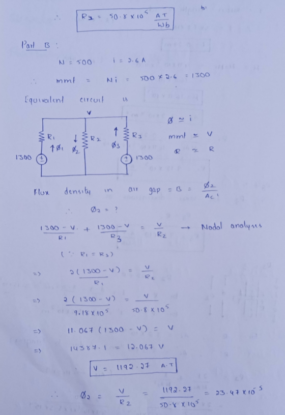 50.8810 AT Wb Part B: N: 500 ie). 6 A mmt Ni 500 * 3-6 = 1300 Equivalent circuit US V ↑ Ž Rs v mml - - R2 Ri 1 % WWW 03 R. 13