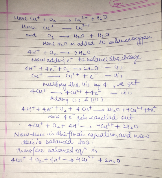 Pags Here Cect to wet + H20 Hore Cut CM²+ and ₂ H₂O + H₂O to balance Here H₂O is added 4Ht to - 2H2O Now adding ě to balance