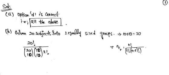Sol: (a) option di es Correct re, all the above (6) Galven 20 sobjects.Pnto 2 epeally sized groups. +10+0 = 20 (1980() from
