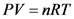 PV = nRT