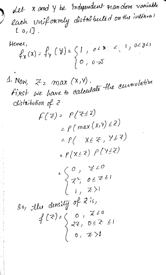 we have to calculali the cumulative Let x and y be independent ran dom variable each Uniformly distributed on the interval [0