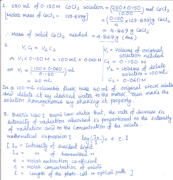1 V2 = volume of dilute I solution - 100ml 1. 250 ml of 0.150M Colle solulion = (250 x0150 ) mol.cockz [Molar mass of cocl2 =