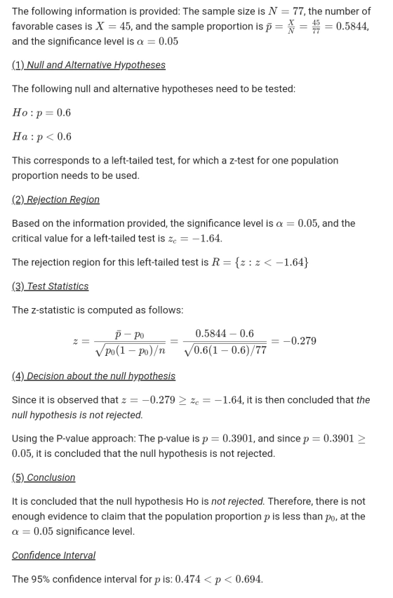 The following information is provided: The sample size is N 77, the number of favorable cases is X = 45, and the sample propo