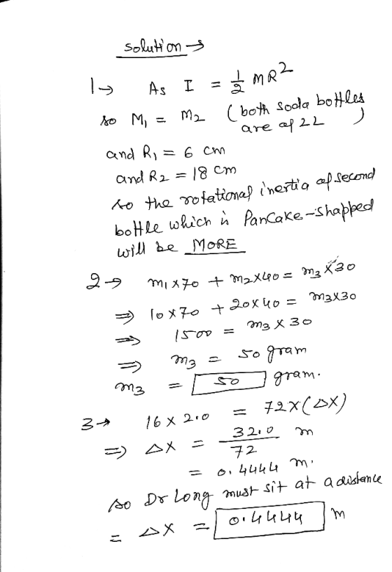 Solution MR2 As I boh Soala boles are af 2 ko M M2 and R 6 Cm and R2= /8 Cm Ao the otationap inertio afsecond boHle which Pa