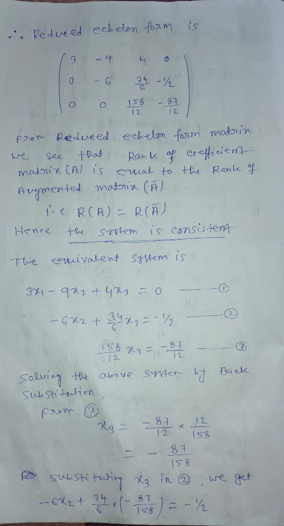 . Reduced echelon form is. 13 -9 40 from Reduced echelon form matrin! we see that Rank op e efficient matrin (A) is eanal to