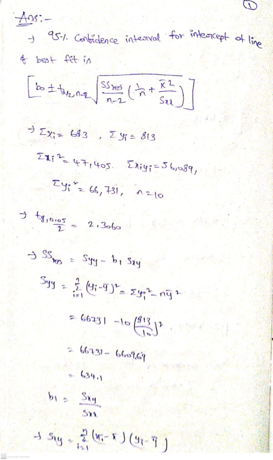 O 951. Confidence interval for intercept of line Ansi- of best fit is [bo I then Ssies (ht X2 C n-2 Saa Exiz 683 g = 813 Ini?