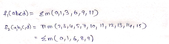f, Cabad) = Em (0,1,3,6,9,11) fy Ca.b,c,d) = Tim (2,3,4,5,7, 10, 11, 12,13,14,15) = {m(0,1, 6, 8, 9)