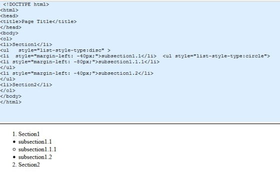 <! DOCTYPE html> html head> <title>Page Title</title> </head> <body> <01> <li>Section1</li> <ul style=list-style-type : disc