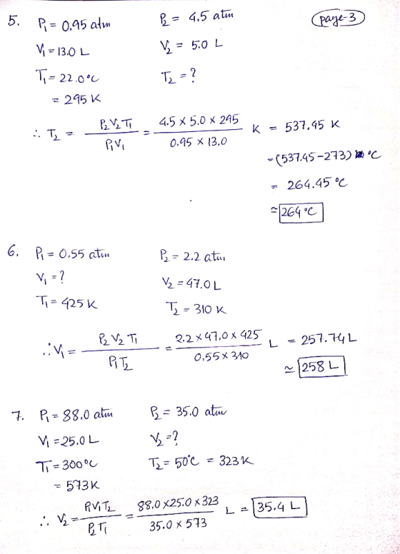 5. P 4.5 atm = 0.45 alm Cpaye 3 V13.0 L 50 L TM22.0 295 K 4.5メ5.0 × 295 537.45 K 0.95 x 13.0 (537.45-273) c 264.45 C 264C 6.