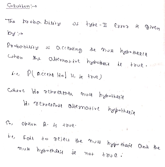 Solution: The broba bility ОХ + be - 1 Qaxo2 il given ра» Probability о! accepting the null alternative hypothelia hypothesis