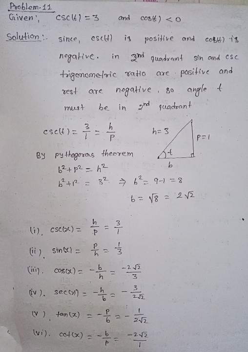 and Problem. 11 Given CSCH) = 3 cos) < 0 solution since, esetl positive and co84) 18 negative. in and quadrant sin and CSC tr