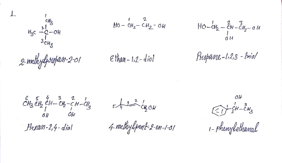 i 2 Ho - CH₂ - CH₂-OH HC 26-0H 45 146 Homét, - &M - 84 - olt GH 2-methylpstopam-2-01 Etham – 1,2-diel Propane -12,3 - Imiel O